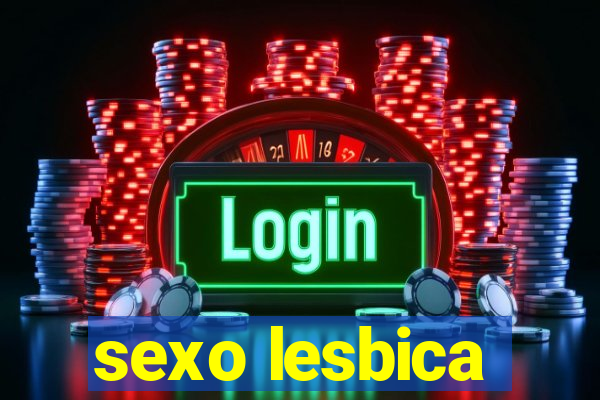 sexo lesbica